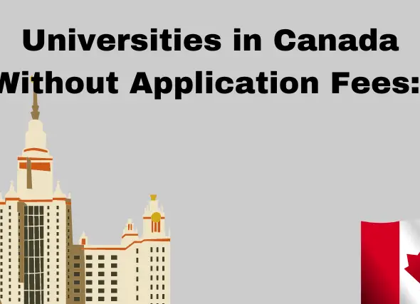 Universities in Canada without Application fees.