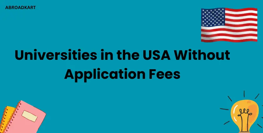 Universities in USA without Application Fees